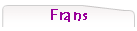 Frans