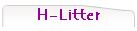 H-Litter